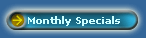 Monthly Specials