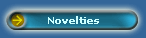 Novelties